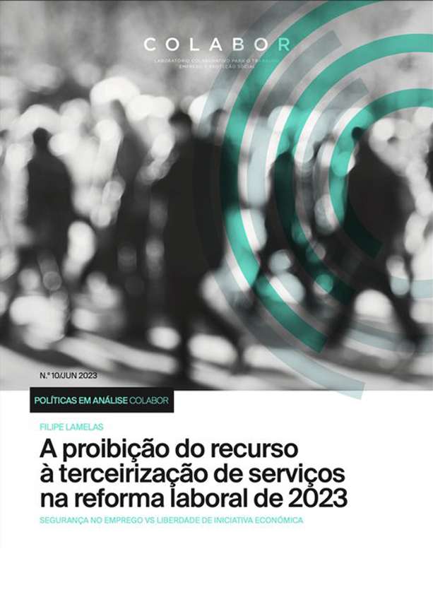 A proibição do recurso à terceirização de serviços na reforma laboral de 2023